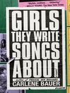 Cover image for Girls They Write Songs About